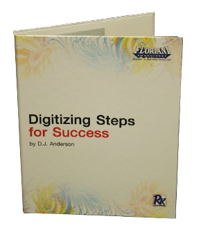 Digitizing Steps for Success by D.J. Anderson + FREE Shipping!