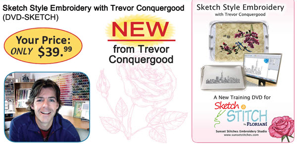 Floriani Sketch Style Embroidery with Trevor Conquergood