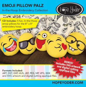 Emoji's Pillow Palz In The Hoop CD with SVG Files
