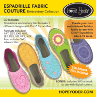 Espadrille Fabric Couture Embroidery CD with SVG Files - LIMiTED QTY - More Details