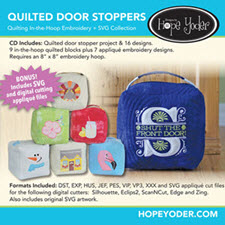 Quilted Door Stop Embroidery CD with SVG Files - More Details