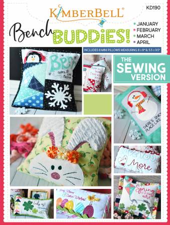Bench Buddies Series January - April - Sewing Version