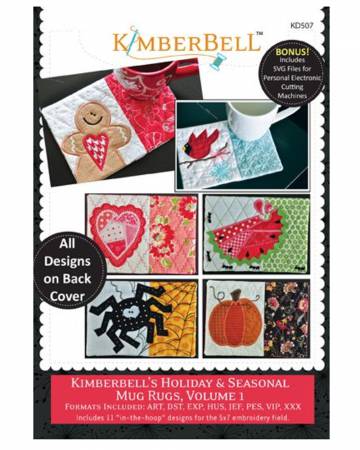 Kimberbell's Holiday & Seasonal Mug Rugs, Volume 1 - Machine Embroidery CD