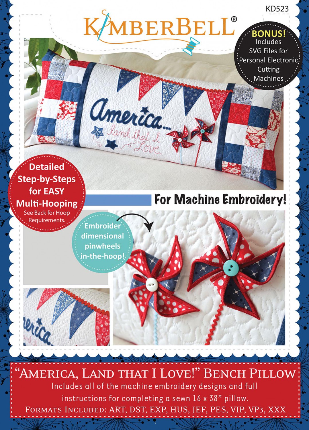 America, Land That I Love Bench Pillow (July) - Machine Embroidery CD