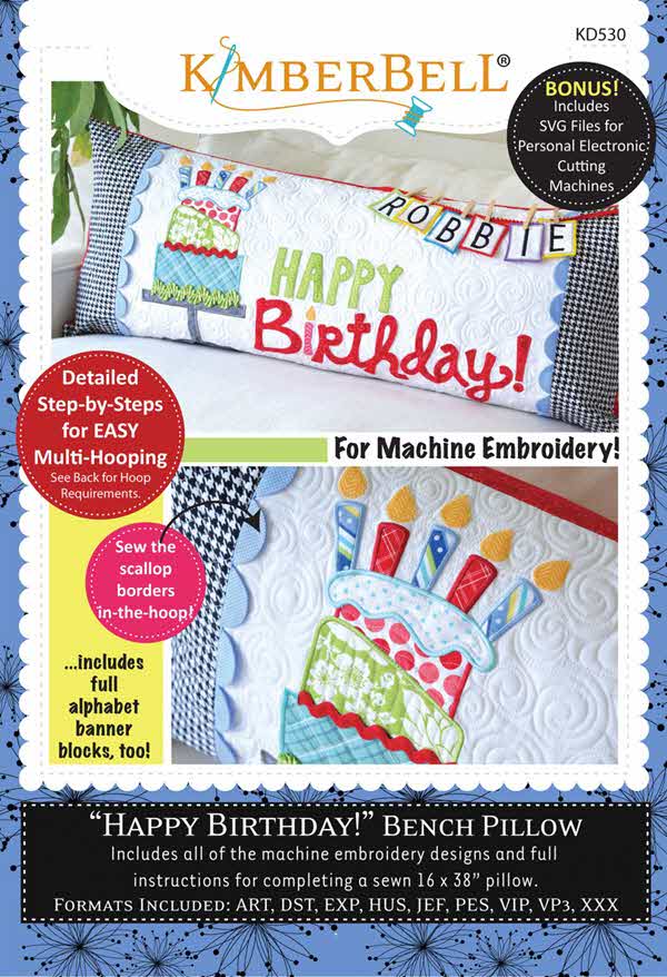 Happy Birthday! Bench Pillow - Machine Embroidery CD